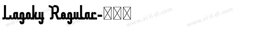 Lagoky Regular字体转换 Lagoky Regular字体转换